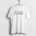 Original Can I Quiz You On Ocean Facts Question T-Shirts, Hoodie, Sweatshirt | PureTeeCo.com
