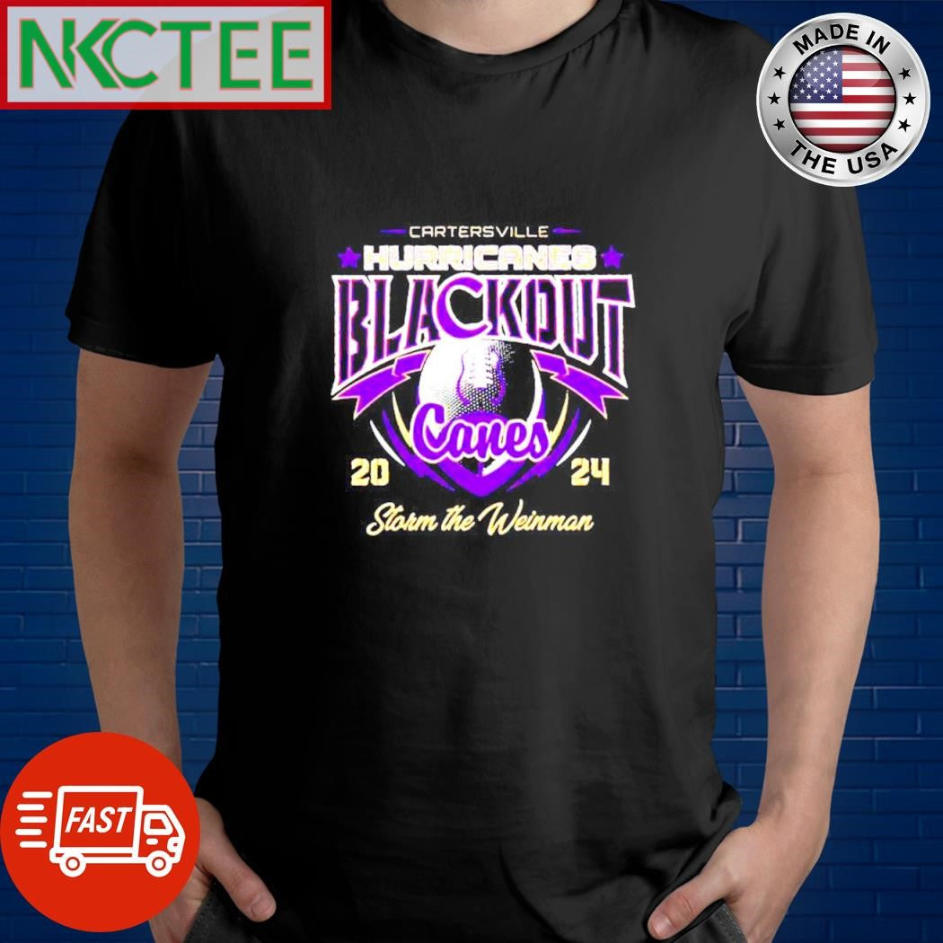 Original Cartersville Hurricanes Blackout Canes 2024 Storm The Weinman football shirt