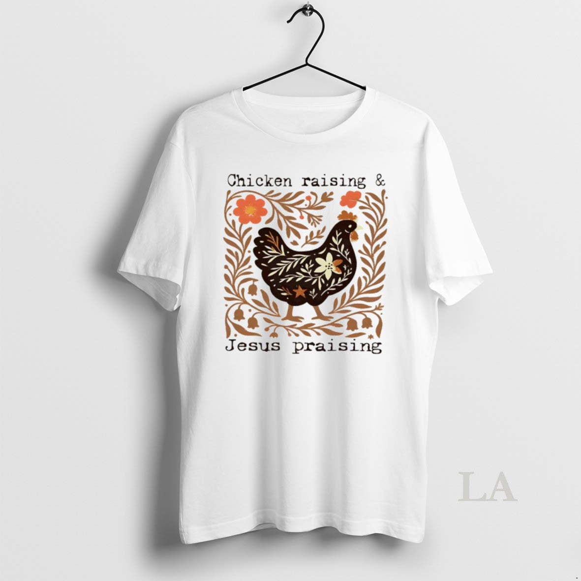 Original Chicken Raising And Jesus Praising Vintage