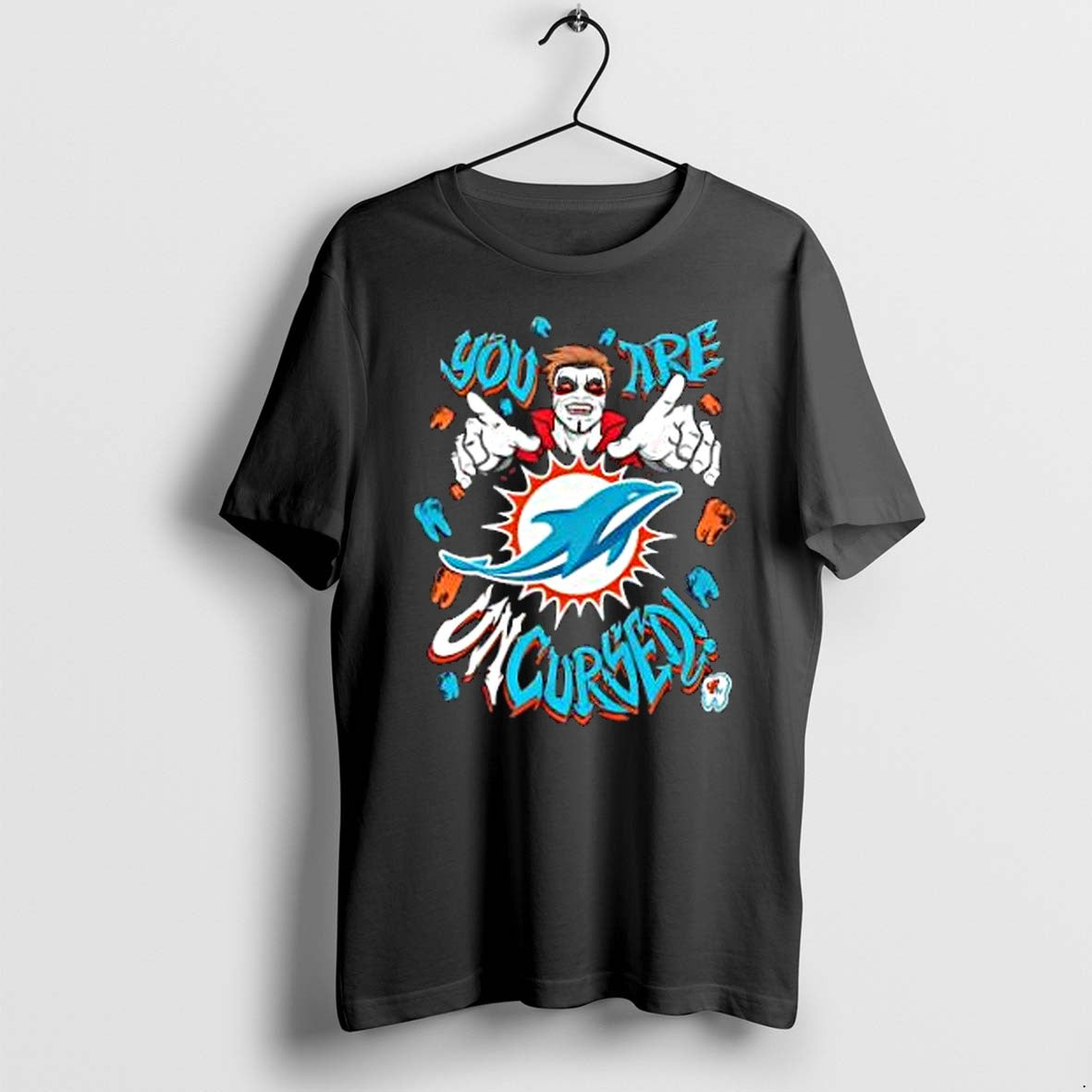 Original Danhausen Miami Dolphins You Are Uncursed Tshirts Jpg