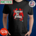 Original Daniel Garcia Restore The Feeling shirt