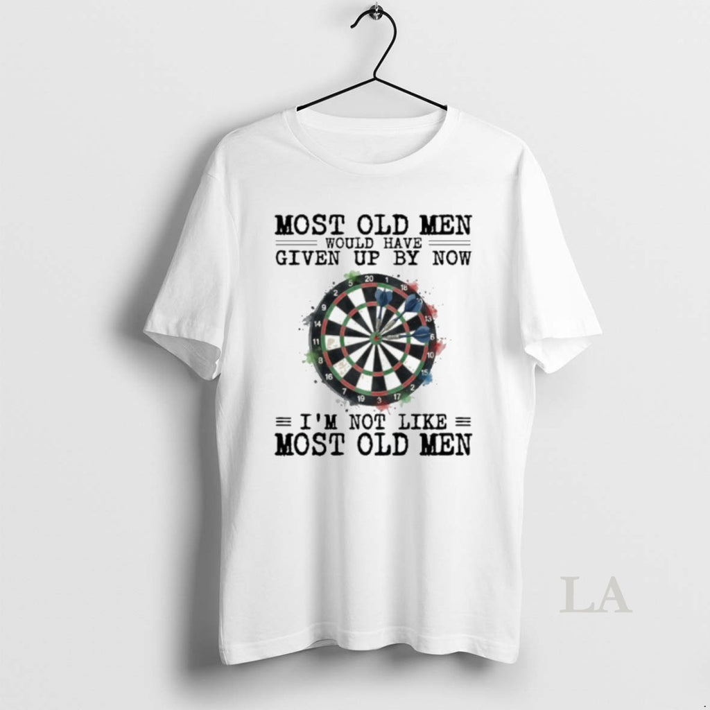 Original Darts Most Old Men Would Have Given Up By Now T-Shirts, Hoodie, Sweatshirt | PureTeeCo.com