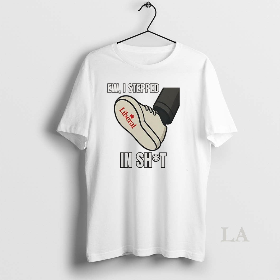 Original Ew I Stepped In Shit Liberal Party Of Canada T-Shirts, Hoodie, Sweatshirt | PureTeeCo.com