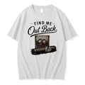 Original Find Me Out Back Whiskey Glass And Cigar Tshirts Jpg