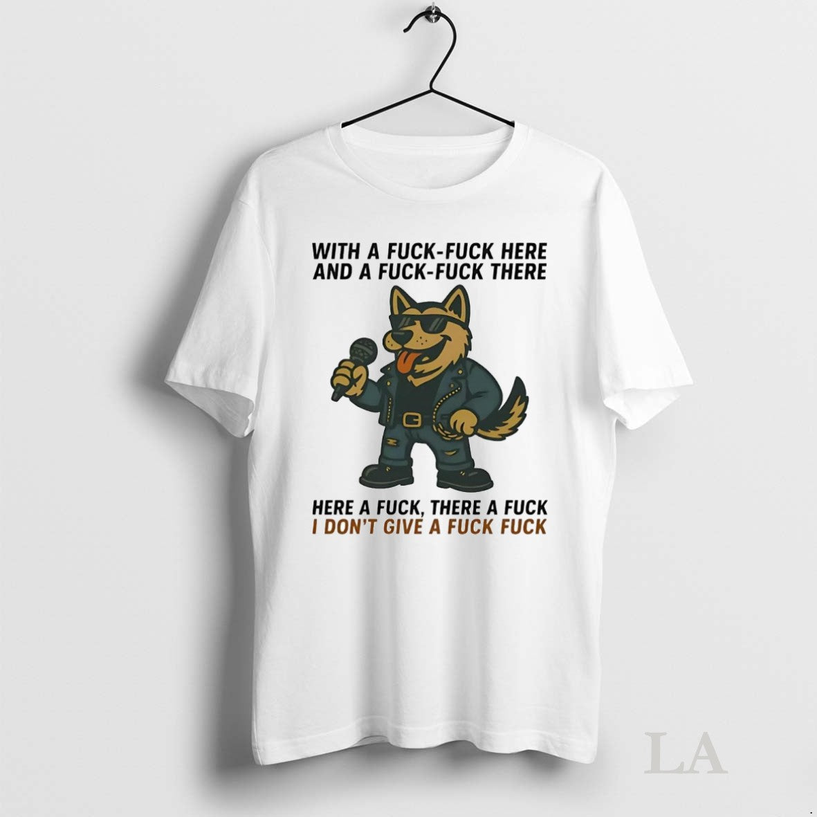 Original German Shepherd Singing Here A Fuck There A Fuck Idgaf