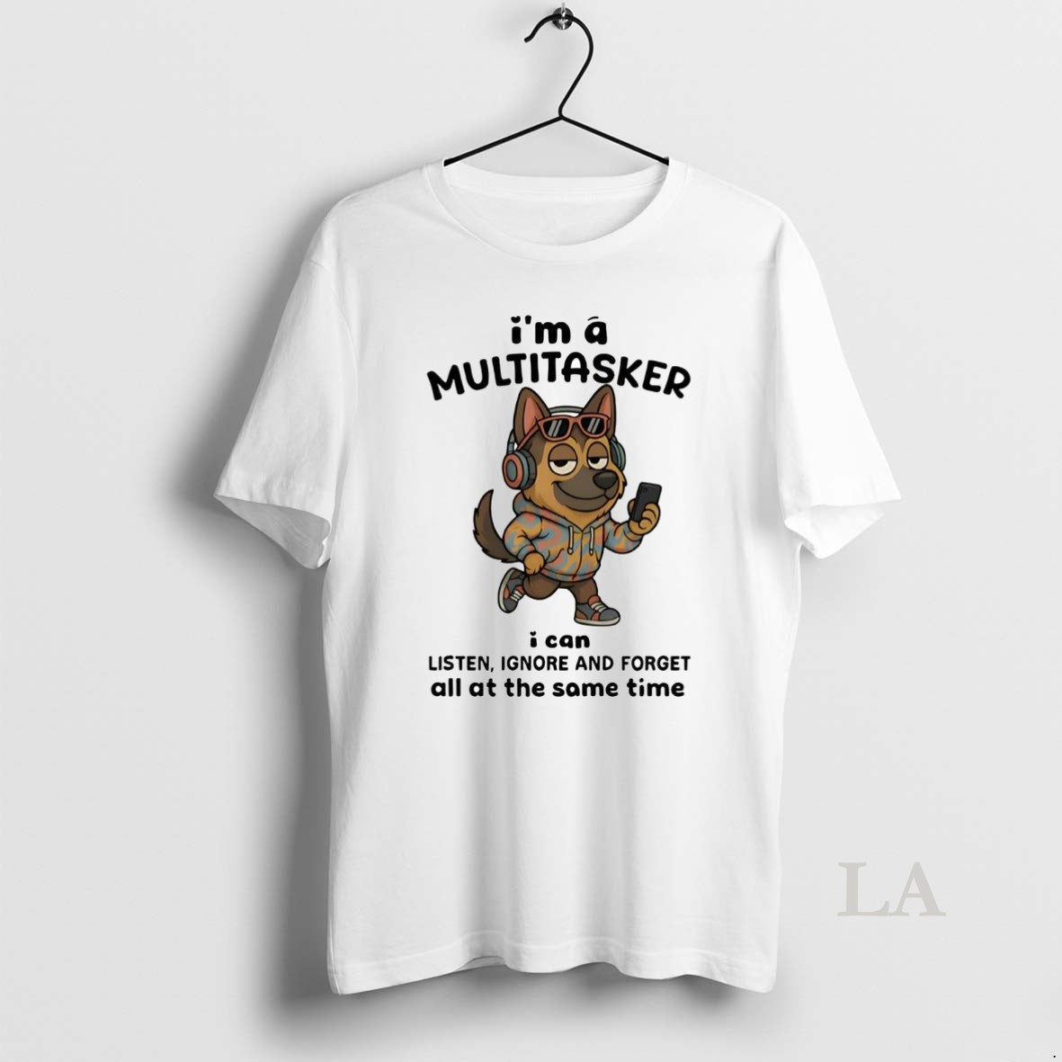 Original German Shepherd Im A Multitasker I Can Listen Ignore And Forget T-Shirts, Hoodie, Sweatshirt | PureTeeCo.com