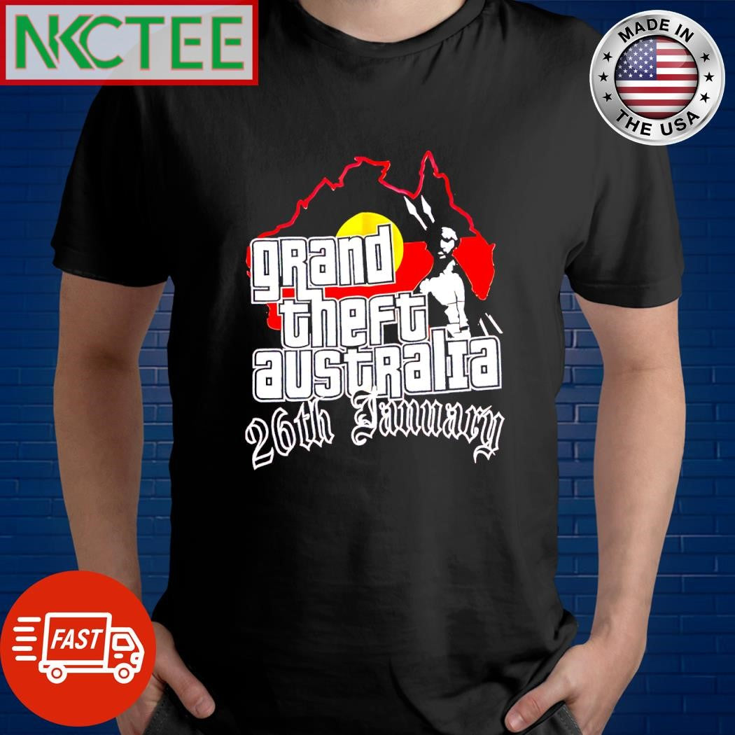 Original Grand theft Australia 26th january shirt