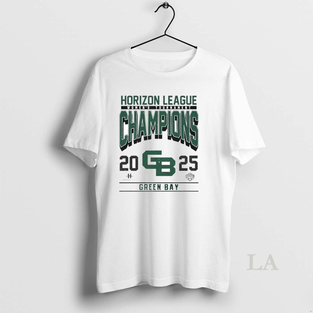 Original Green Bay 2025 Womens Tournament Horizon League Champions Circle T-Shirts, Hoodie, Sweatshirt | PureTeeCo.com