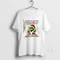 Original Grinch I May Not Put The Sparkle In Your Eyes But Ill Definitely Put T-Shirts, Hoodie, Sweatshirt | PureTeeCo.com