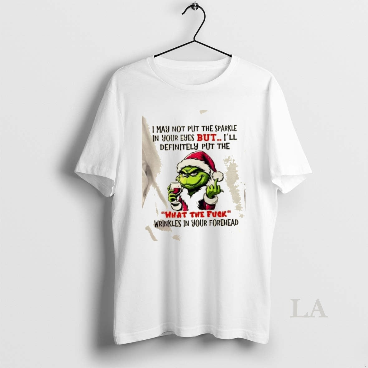 Original Grinch I May Not Put The Sparkle In Your Eyes But Ill Definitely Put T-Shirts, Hoodie, Sweatshirt | PureTeeCo.com