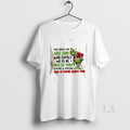 Original Grinch You Treat Me Like Shit And Expect Me To Be Nice To You T-Shirts, Hoodie, Sweatshirt | PureTeeCo.com