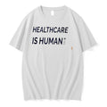 Original Healthcare Is Human Figs Tee Tshirts Jpg
