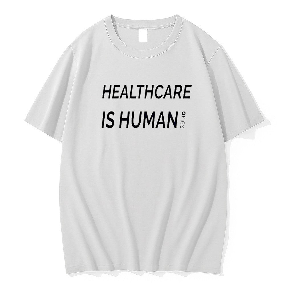 Original Healthcare Is Human Of Letter Tshirts Jpg