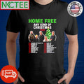 Original Home Free any kind of Christmas tour shirt