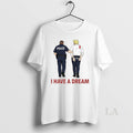 Original I Have A Dream Police Arrest Trump