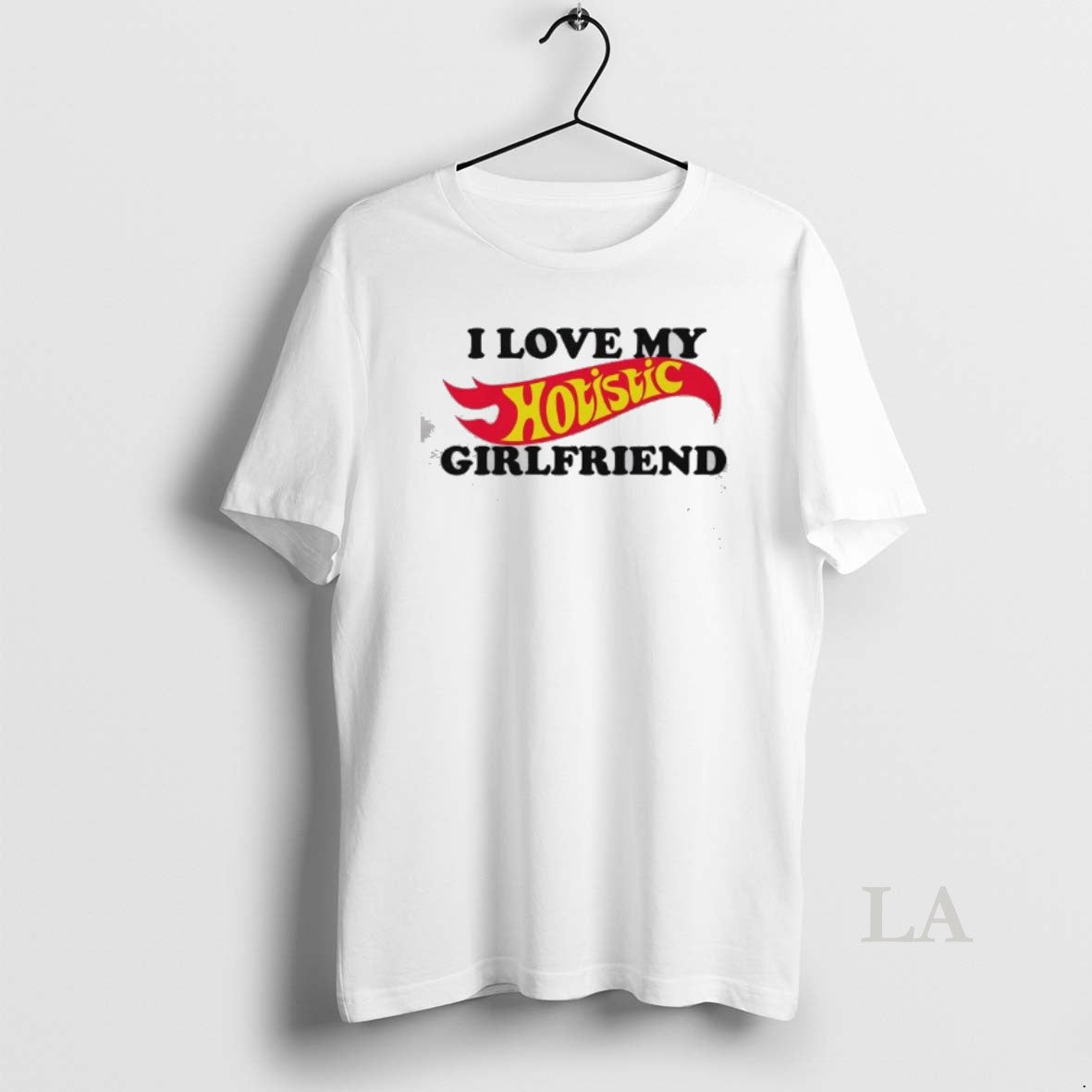 Original I Love My Holistic Girlfriend Hot Wheels