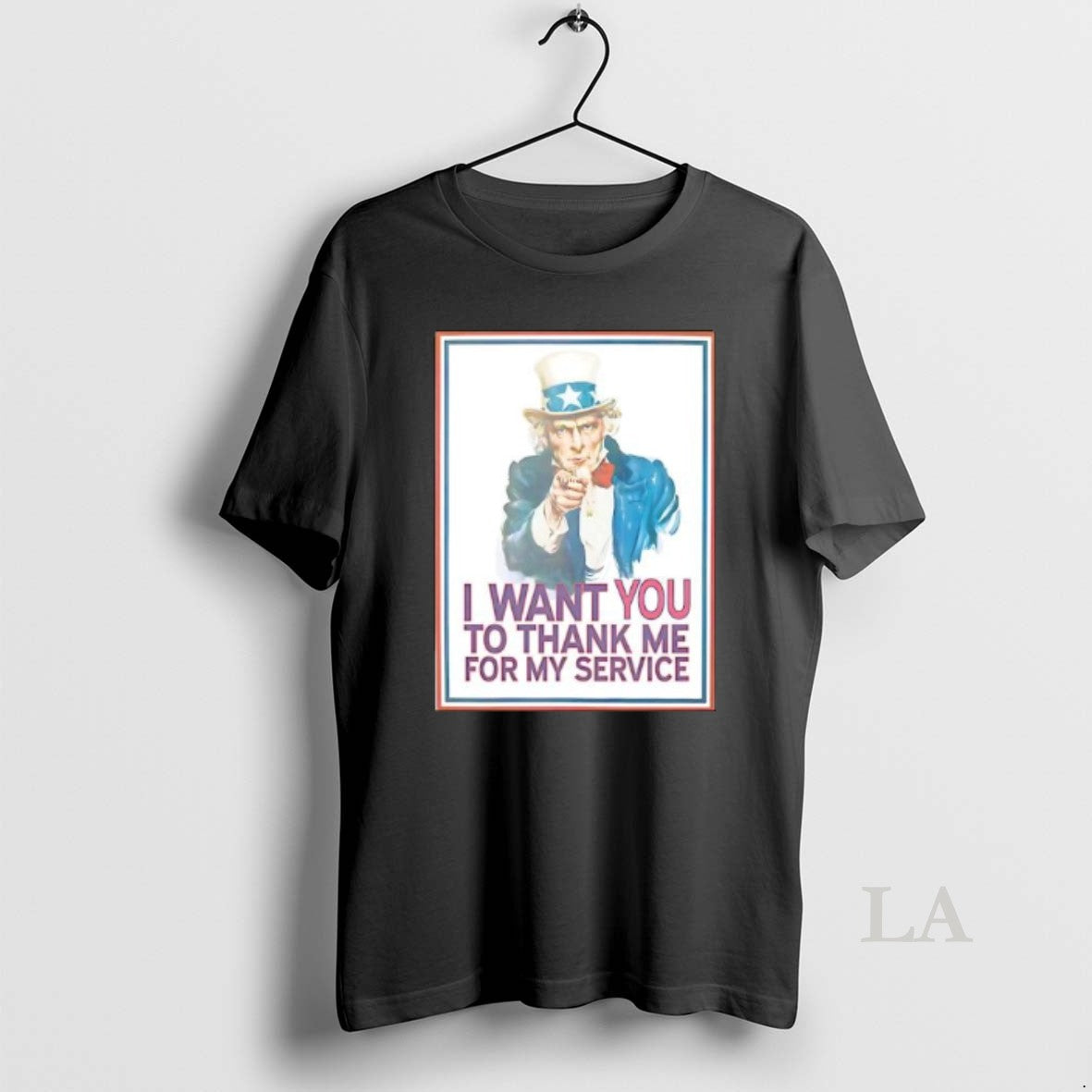 Original I Want You To Thank Me For My Service Uncle Sam T-Shirts, Hoodie, Sweatshirt | PureTeeCo.com