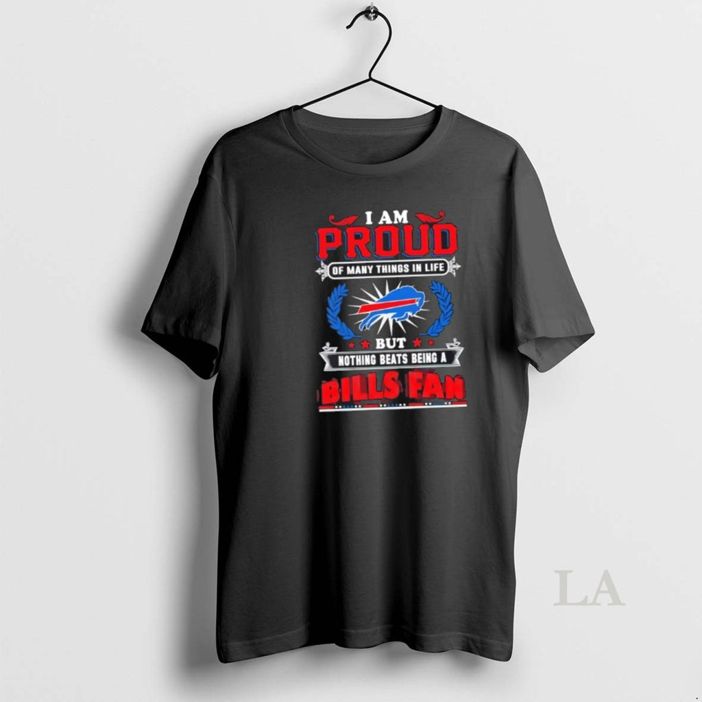 Original I Am Proud Of Many Things In Life But Nothing Beats Being A Buffalo T-Shirts, Hoodie, Sweatshirt | PureTeeCo.com