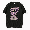 Original I Pardoned Them All Trump 2026 No Patriot Left Behind Tee Tshirts Jpg