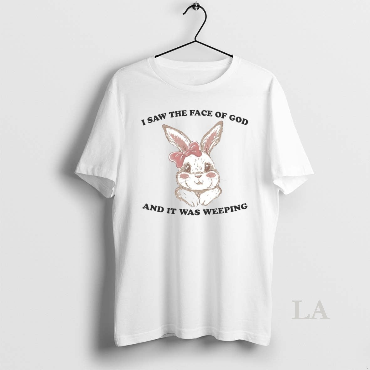 Original I Saw The Face Of God And It Was Weeping Bunny Circle T-Shirts, Hoodie, Sweatshirt | PureTeeCo.com