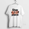 Original Idlewild Stay Out Of Place T-Shirts, Hoodie, Sweatshirt | PureTeeCo.com