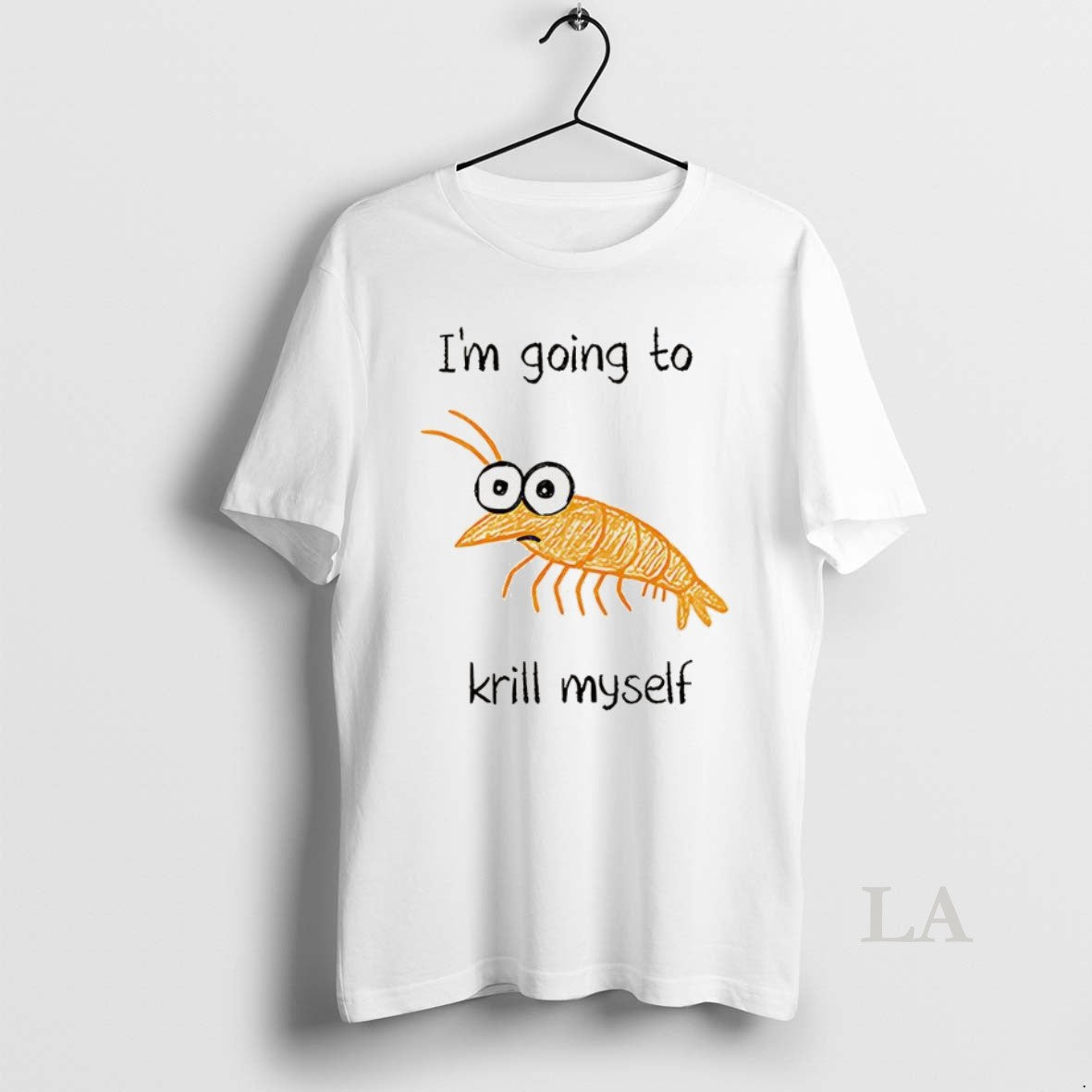 Original Im Going To Krill Myself Shrimp Sketch Meme T-Shirts, Hoodie, Sweatshirt | PureTeeCo.com
