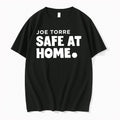 Original Joe Torre Safe At Home Letter Tshirts Jpg