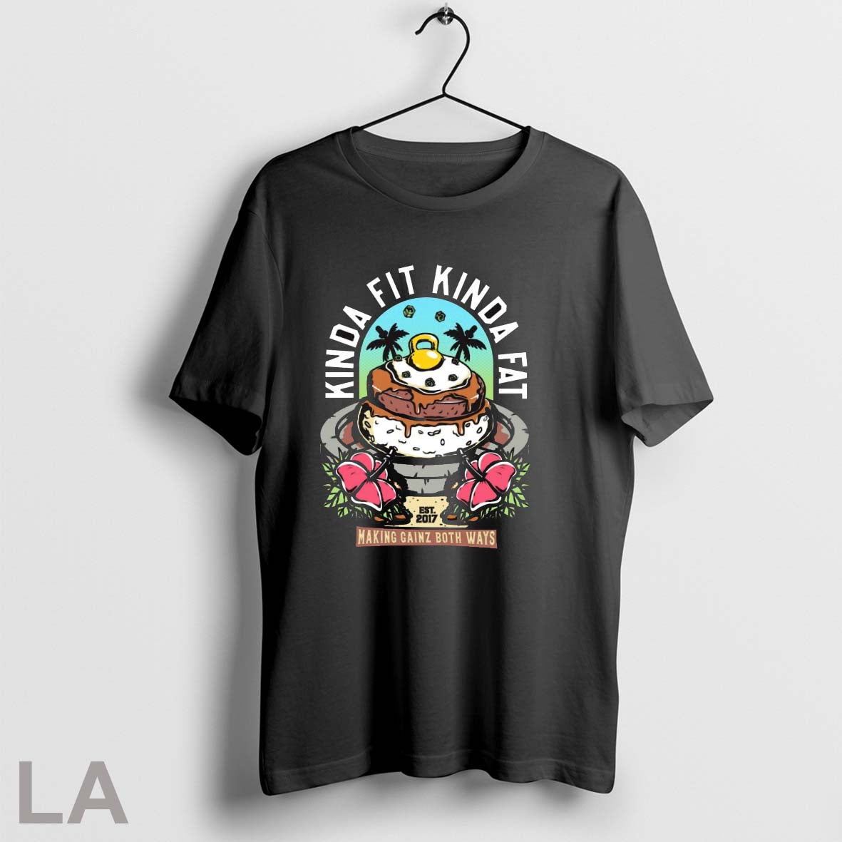 Original Kinda Fit Kinda Fat Making Gainz Both Ways Est 2017 Graphic T Shirt