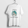 Original Living Off Prayer And Turquoise Lady Illustration Tee Tshirts Jpg