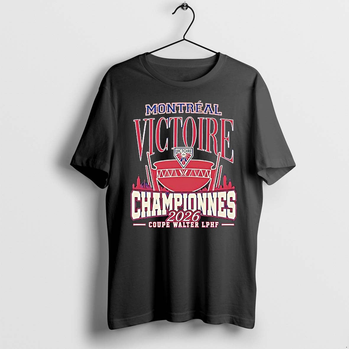 Original Montreal Victoire Royalty Champions 2026 Coupe Walter Lphf Tshirts Jpg