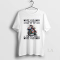 Original Motogp Most Old Men Would Have Given Up By Now T-Shirts, Hoodie, Sweatshirt | PureTeeCo.com