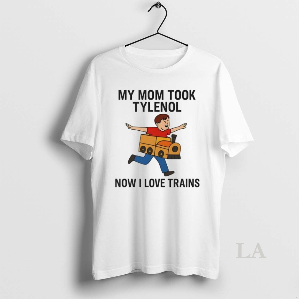 Original My Mom Took Tylenol Now I Love Trains Meme Womens T-Shirts, Hoodie, Sweatshirt | PureTeeCo.com