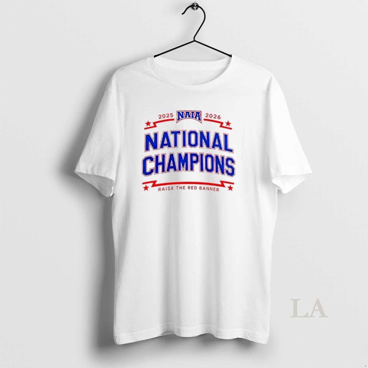 Original Naia 2025 2026 National Champions Raise The Red Banner T-Shirts, Hoodie, Sweatshirt | PureTeeCo.com