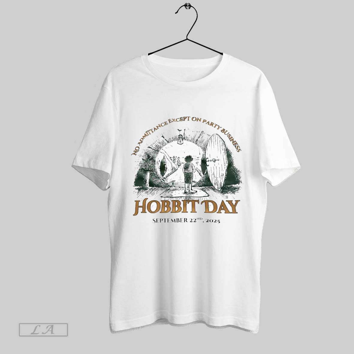 Original No Admittance Except On Party Business Hobbit Day September 22nd 2025