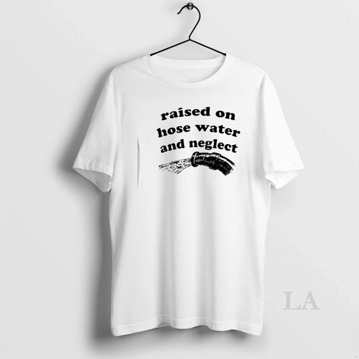 Original Raised On Hose Water And Neglect T-Shirts, Hoodie, Sweatshirt | PureTeeCo.com