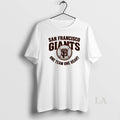 Original San Francisco Giants One Team One Heart Mlb T-Shirts, Hoodie, Sweatshirt | PureTeeCo.com