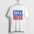 Original Strong Black Women Make Maga Weak