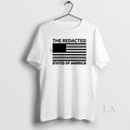 Original The Redacted States Of America T-Shirts, Hoodie, Sweatshirt | PureTeeCo.com