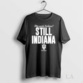 Original This Years Indiana Still Indiana Football