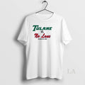 Original Tulane Vs No Lane Cfp 2025 T-Shirts, Hoodie, Sweatshirt | PureTeeCo.com