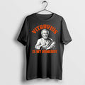 Original Vitruvius Is My Homeboy Ancient Architect Compass Scroll Tshirts Jpg