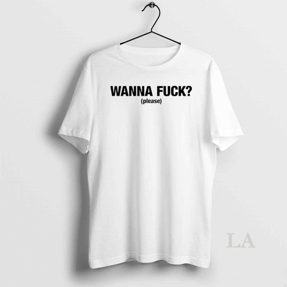 Original Wanna Fuck Please T-Shirts, Hoodie, Sweatshirt | PureTeeCo.com