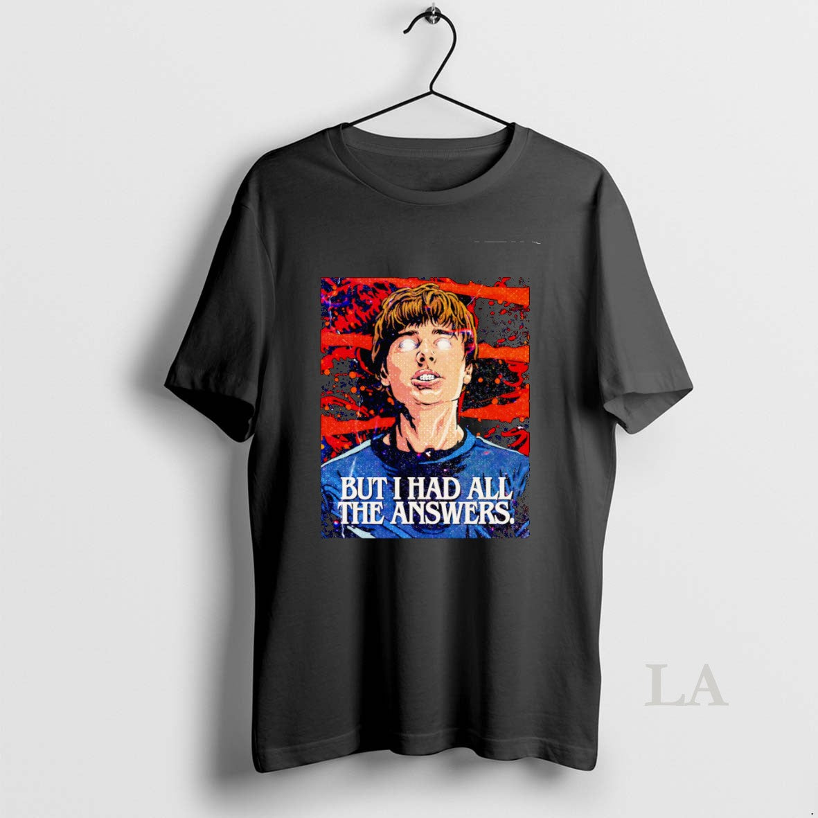 Original Will Byers But I Had All The Answers T-Shirts, Hoodie, Sweatshirt | PureTeeCo.com