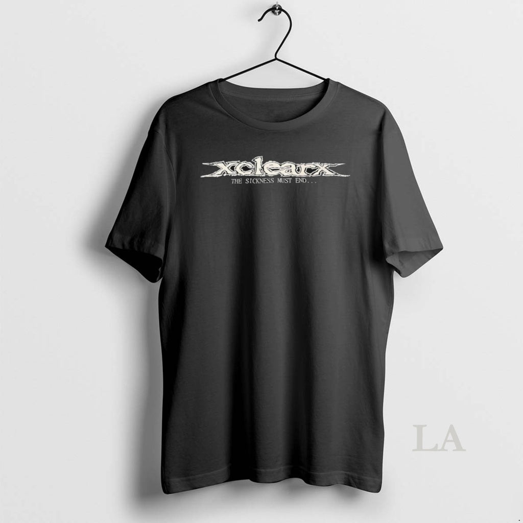 Original Xclearx The Sickness Must End T-Shirts, Hoodie, Sweatshirt | PureTeeCo.com