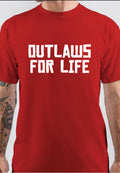 Out Laws For Life T-Shirt Hoodie, Sweatshirt | PureTeeCo.com