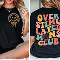 Over Stimulated Moms Club - Tshirt - Gift - Unisex Adult Shirt TK43GD Hoodie, Sweatshirt | PureTeeCo.com