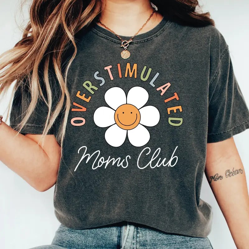 Overstimulated Moms Club Comfort Colors Shirt Mama Comfort Colors T-shirt Comfort Colors Mom Shirt Ls564style{n002}2...