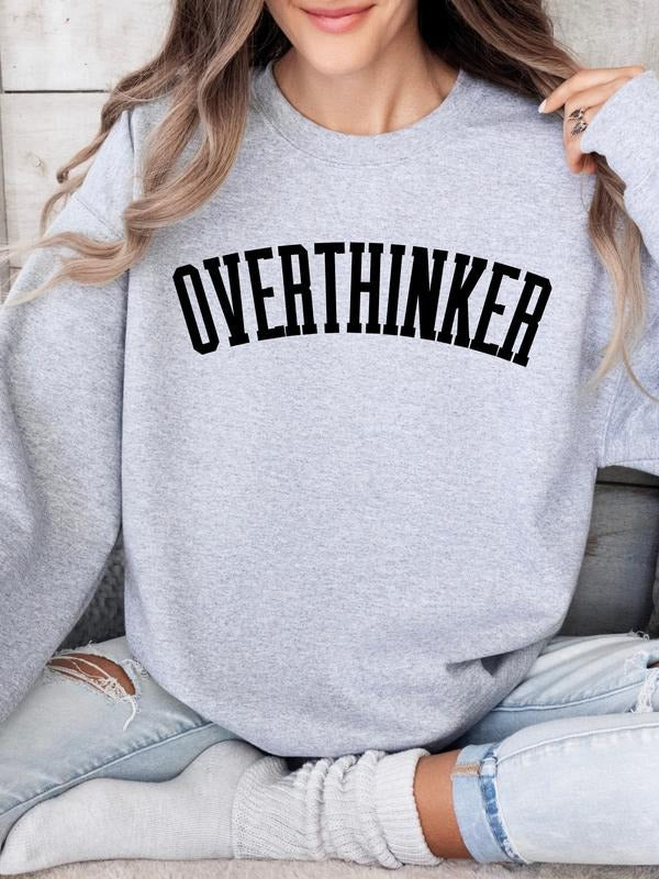 Overthinker Gray Sweatshirt T-Shirts, Hoodie | PureTeeCo.com