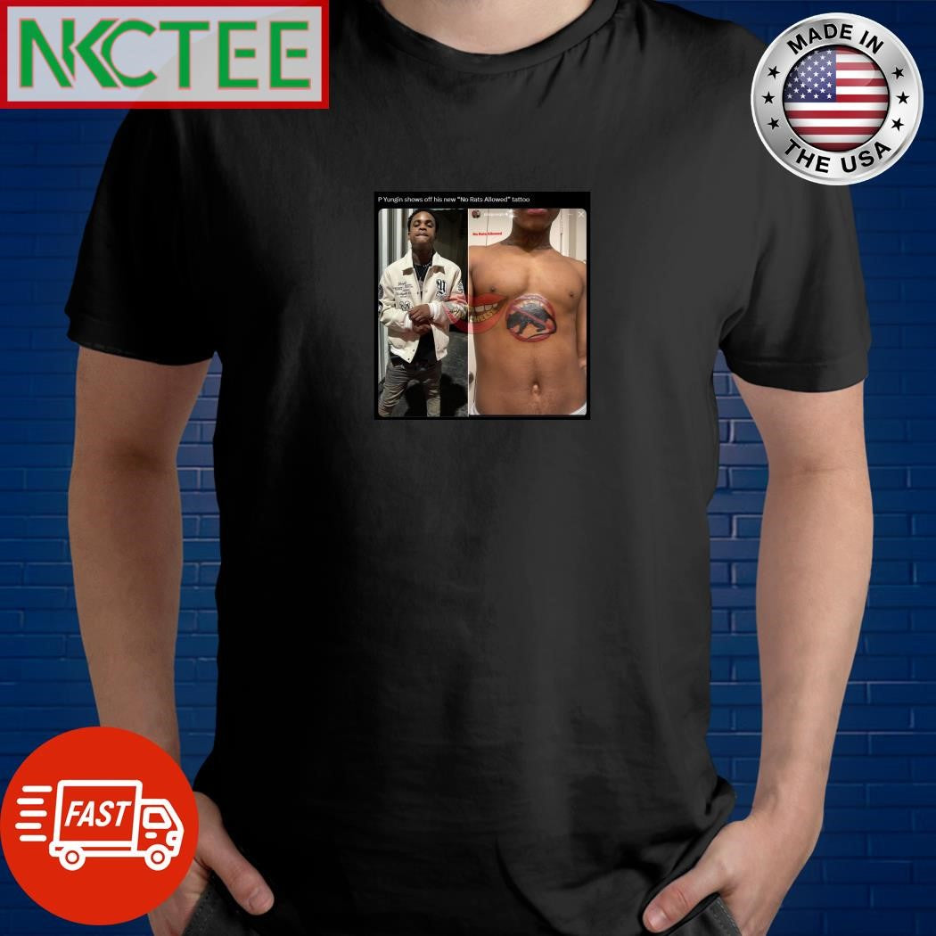 P Yungin shows off his new “No Rats Allowed” tattoo shirt