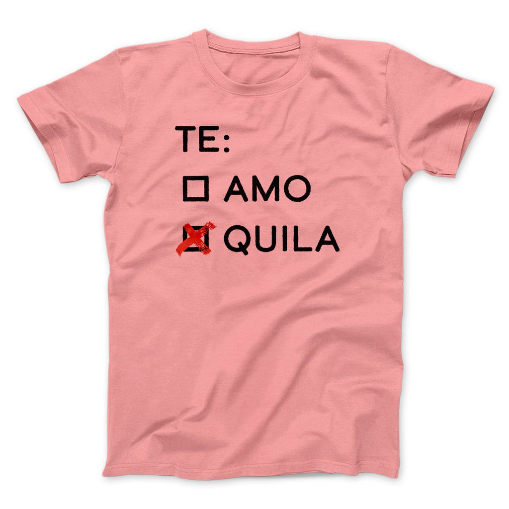 Te Amo or Tequila Men/Unisex T-Shirt Hoodie, Sweatshirt | PureTeeCo.com (Image 4)